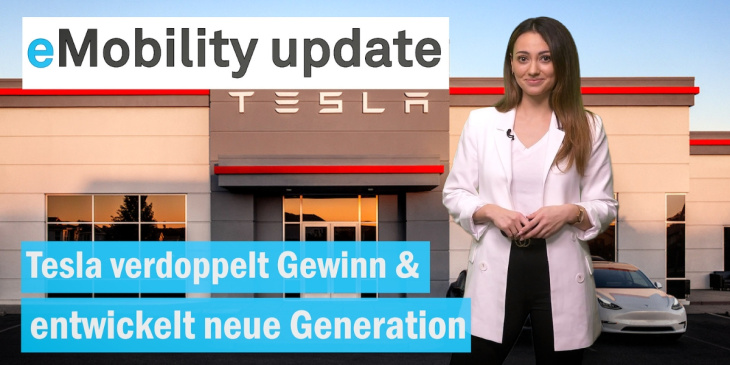 eMobility update: Hoher Gewinn und Nächste Generation bei Tesla / BYD will Ford-Werk Saarlouis