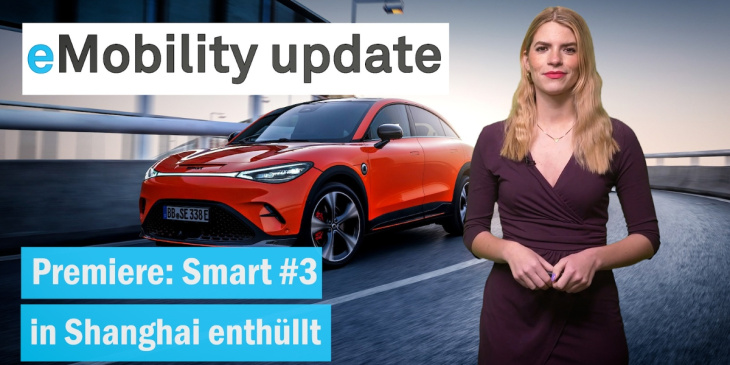 eMobility update: Smart #3 in Shanghai enthüllt / Xpeng stellt E-SUV G6 vor / Toyota plant weiter