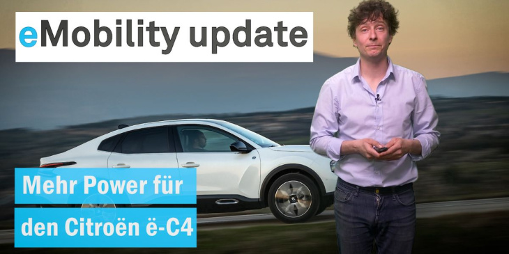eMobility update: Mehr Power für Citroën ë-C4 / 1.000 Km Reichweite im Emily GT / Varianten bei Mini
