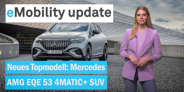 eMobility update: Neues Mercedes-AMG Topmodell / VW stellt Produktion neu auf / H2-Taxis in Paris