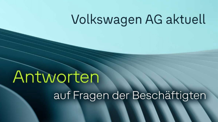 wie vw seine mitarbeiter auf harte krisenmaßnahmen einstimmt