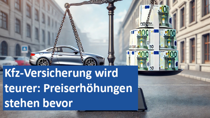 kfz-versicherung wird teurer: preiserhöhungen stehen bevor