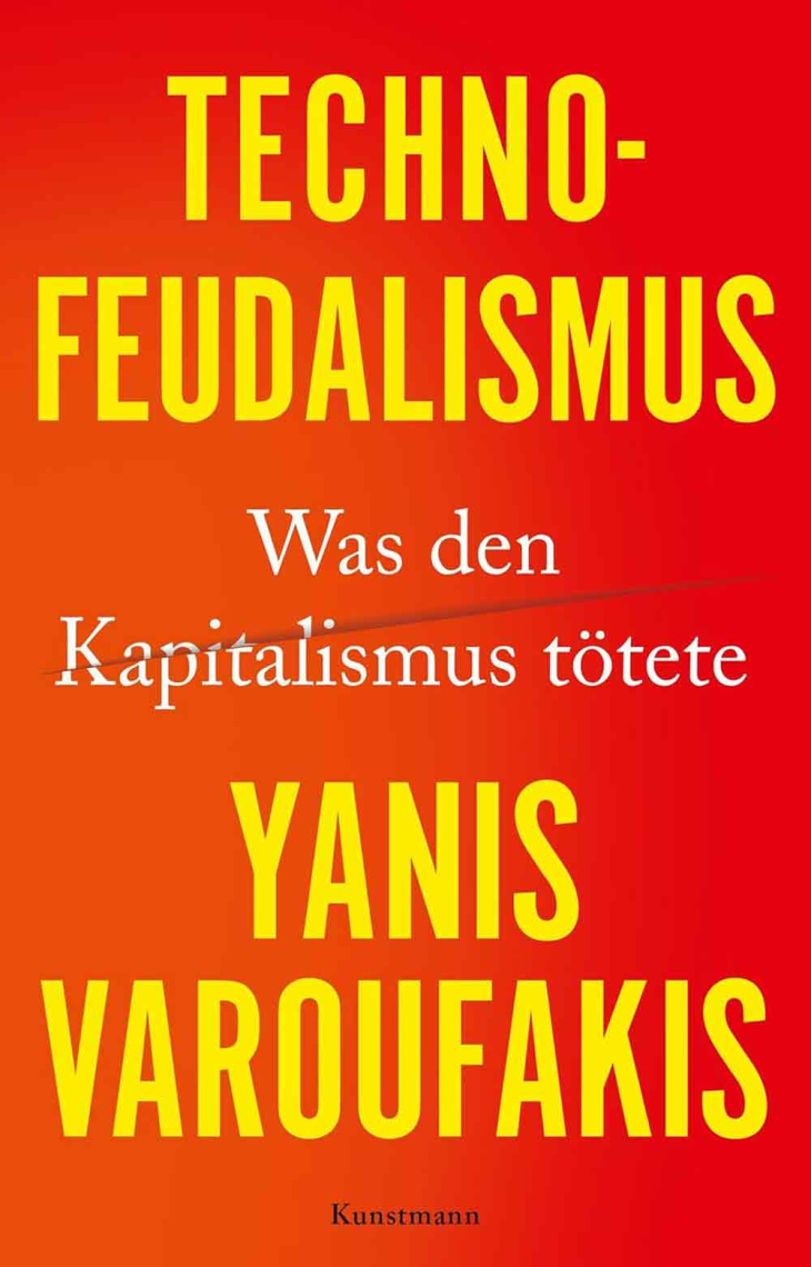 lesetipps für gütersloh: yanis varoufakis, »technofeudalismus: was den kapitalismus tötete«